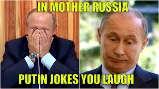 ULTIMATE - Putin Jokes You Laugh - Mother Russia Compilation! Part I