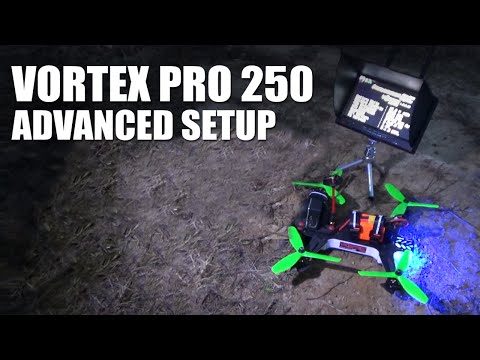 Vortex Pro 250 Advanced Setup | Flite Test - UC9zTuyWffK9ckEz1216noAw