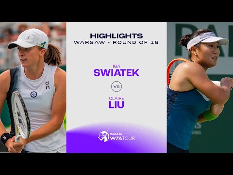 Iga Swiatek vs. Claire Liu | 2023 Warsaw Round of 16 | WTA Match Highlights