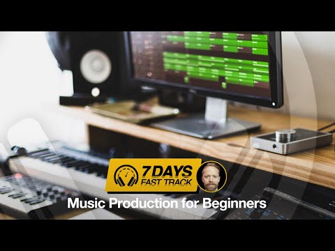 7 Days Fast Track - Beginners Music Production Online Course Trailer