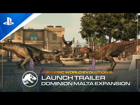 Jurassic World Evolution 2: Dominion Malta Expansion - Launch Trailer | PS5 & PS4 Games