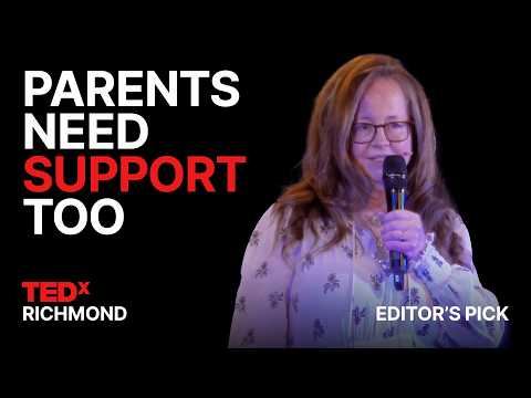 Why it takes a village to raise a parent | Anita Worlidge | TEDxRichmond