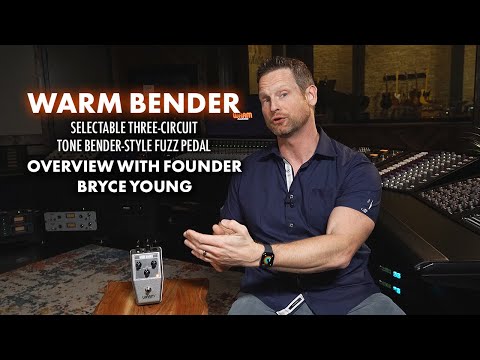 Warm Bender | Selectable Three-Circuit Bender-Style Fuzz Pedal | Deep Dive w/ Founder Bryce Young