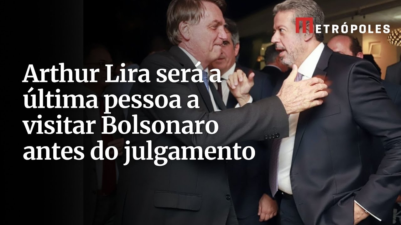 Arthur Lira será a última pessoa a visitar Bolsonaro antes do julgamento