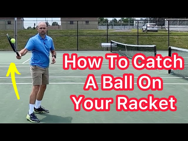 How to Catch a Tennis Ball Like a Pro