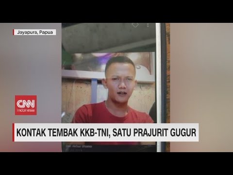 Kontak Tembak KKB-TNI, Satu Prajurit Gugur