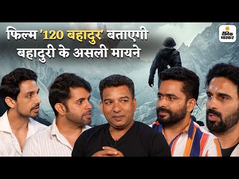 120 Bahadur Movie पूरे हिंदुस्तान की कहानी है | Bollywood Movie | Exclusive Interview