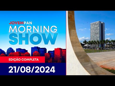 MORNING SHOW - 21/08/2024