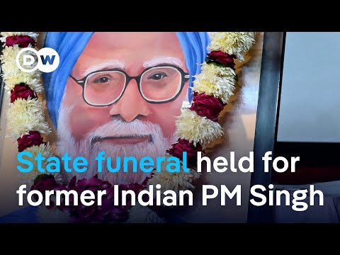 India mourns former Indian Prime Minister Manmohan Singh | DW News