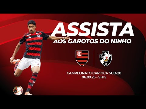 🔴 AO VIVO: FLAMENGO X VASCO | CARIOCÃO SUB-20 (06/09/25)