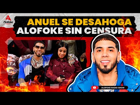 ANUEL SE DESAHOGA & HABLA A LAS CAMARAS DE ALOFOKE SIN CENSURA (DETALLES EXCLUSIVOS DE SU VIDA)