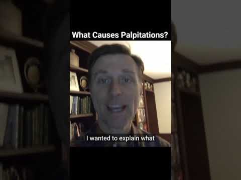 What Causes Palpitations?