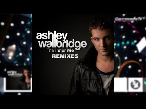 Ashley Wallbridge - The Inner Me (Remixes) [OUT NOW!] - UCGZXYc32ri4D0gSLPf2pZXQ