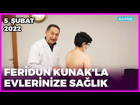 Dr. Feridun Kunak’la Evlerinize Sağlık - Ankara | 5 Şubat 2022