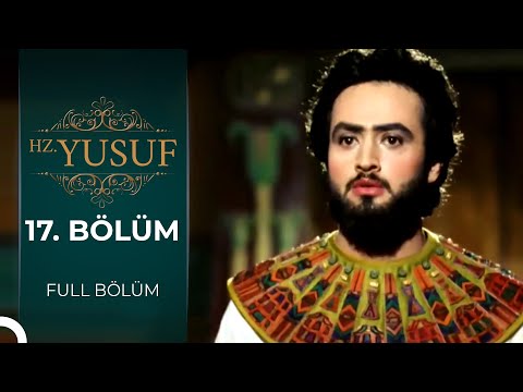 Hz. Yusuf | 17. Bölüm