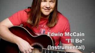 Edwin McCain - I'll Be (Instrumental)