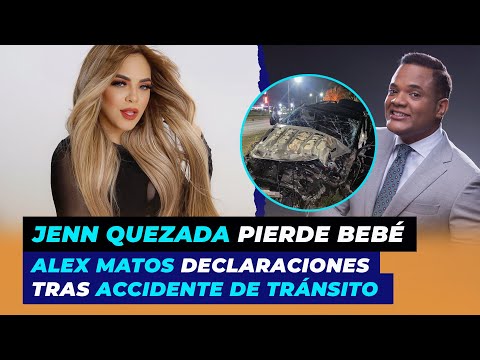 Jenn Quezada pierde bebé, Alex Matos da declaraciones tras accidente | De Extremo a Extremo