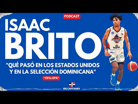 Isaac Brito cuenta su experiencia en la Selección Nacional y en Estados Unidos