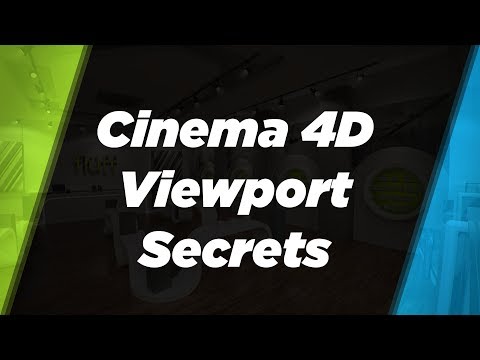 Cinema 4D R19 - 5 Viewport Secrets