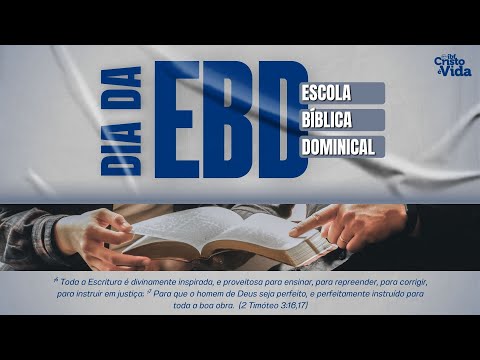 EBD - ESCOLA BÍBLICA DOMINICAL | PR. JOSÉ NOGUEIRA | 14/09/2025