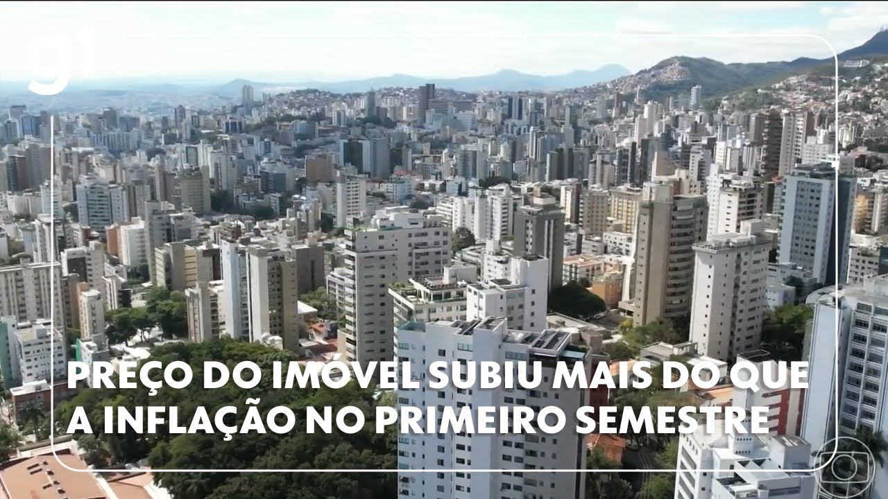 Preço dos imóveis subiu mais do que a inflação no primeiro semestre de 2025