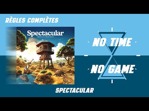 Spectacular - Règles du jeu complètes