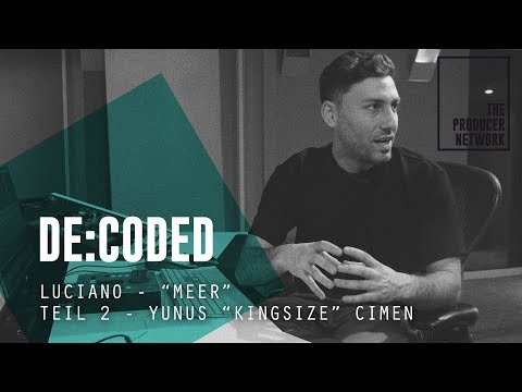 De:Coded – Luciano "Meer" (mixed by Kingsize) Teil 2 Vocals | The Producer Network