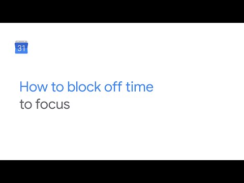 How To: Time block your calendar on Google Calendar