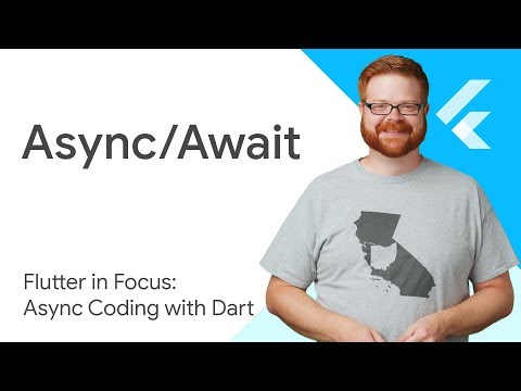 Async/Await - Flutter in Focus - UCwXdFgeE9KYzlDdR7TG9cMw