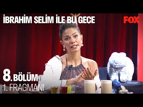 İbrahim Selim ile Bu Gece 8. Bölüm 1. Fragman @İbrahim Selim ile Bu Gece