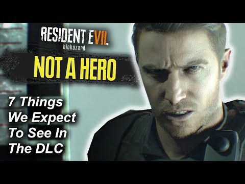 RESIDENT EVIL 7 NOT A HERO | 7 New Things We Expect In The DLC | RE7 - UCoBS-YX2Hd9ZLtsPEd6Kdnw