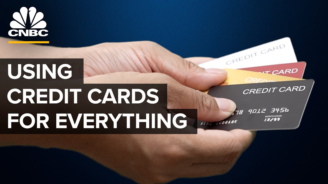 Why You Should Buy Everything With Credit Cards