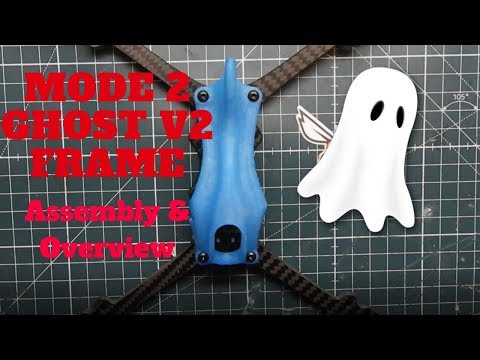 Mode 2 Ghost V2 Frame - Assembly & Overview - UCMqR4WYZx4SYZJOsM3SWlCg