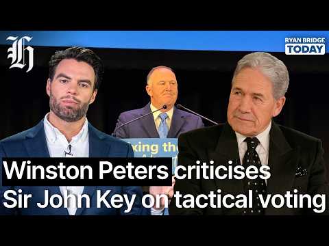 'Suicidal speech': Winston Peters criticises Sir John Key on tactical voting | Ryan Bridge TODAY