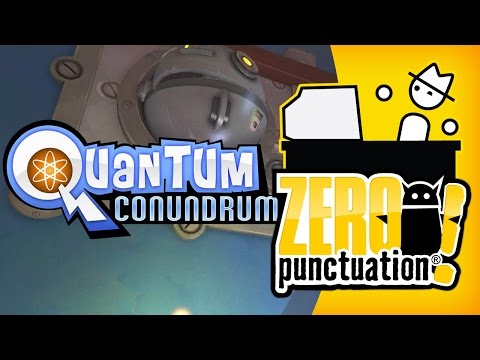 QUANTUM CONUNDRUM (Zero Punctuation) - UCqg5FCR7NrpvlBWMXdt-5Vg