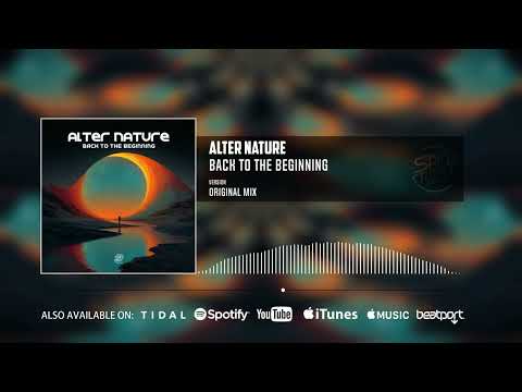 Alter Nature - Back To The Beginning (Official Audio)