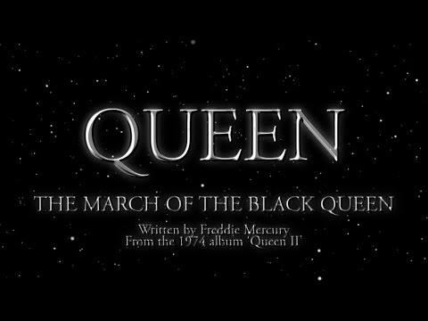 Queen - The March of The Black Queen (Official Lyric Video) - UCiMhD4jzUqG-IgPzUmmytRQ