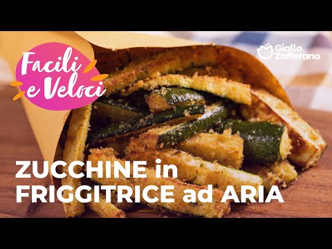 💚🌿 ZUCCHINE in FRIGGITRICE ad ARIA - FACILI e VELOCI😍☀️