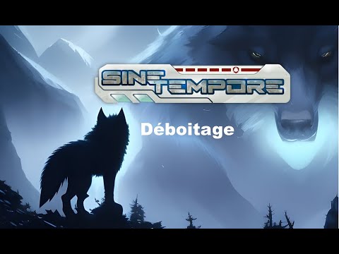Déboitage - Sine Tempore