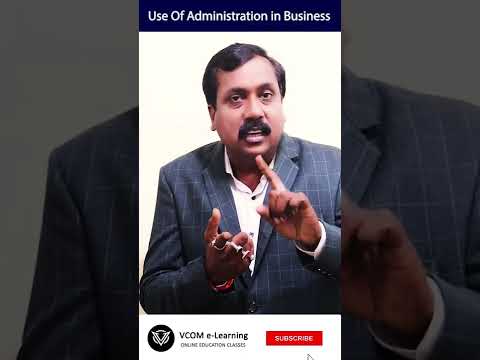 Use Of Administration in Business – #Shortsvideo- #businessstatistics  –  #gk #BishalSinghVideo@6
