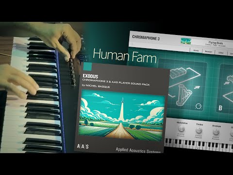 Human Farm—Thiago Pinheiro jams with the Exodus sound pack for Chromaphone 3