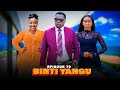 BINTI YANGU Full episode [ 79 ] #love
