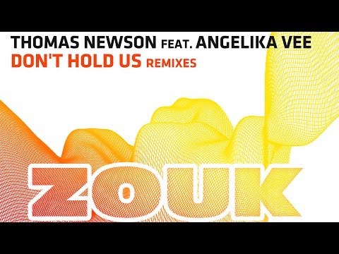 Thomas Newson feat. Angelika Vee - Don't Hold Us (Blinders Remix) - UCGZXYc32ri4D0gSLPf2pZXQ
