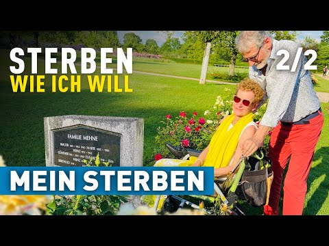 Mein Sterben | Sterben wie ich will | Sterbefasten 2/2 | doku