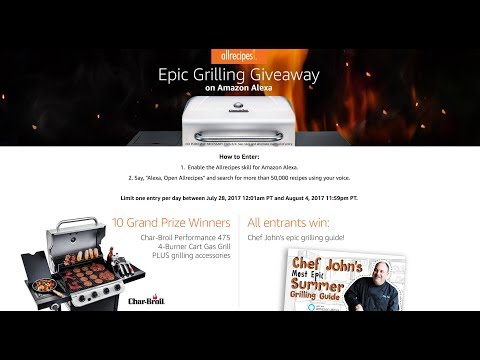 Epic Grilling Giveaway on Amazon Alexa!