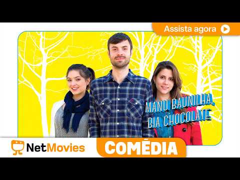 Manu Baunilha, Bia Chocolate (2014) 🤣Filme de Comédia Completo 🤣NetMovies Comédia