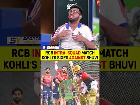 RCB INTRA SQUAD MATCH - KOHLI’S SIXES AGAINST BHUVI #viratkohli #bhuvneshwarkumar #rcb #ipl2026