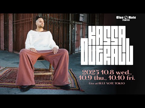 KASSA OVERALL : BLUE NOTE TOKYO 2025 trailer