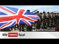 تقرير يكشف تراجع القوة القتالية عالية المستوى للجيش البريطاني | #مراسلو_سكاي
