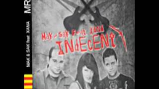Indecent - MAK & SAK feat. XANA